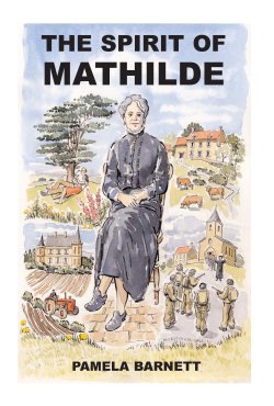 The Spirit of Mathilde by Pamela Barnett