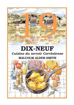 19 - Cuisine du terroir Corr�zienne