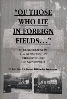 Leonie Press,Sqn Ldr R L Stanley MBE, Joy Bratherton, Of Those Who Lie in Foreign Fields Book Cover