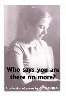Who says you are there no more? Book Cover, G C Kanjilal, Leonie Press