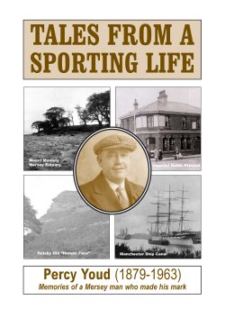 Tales from a Sporting Life, Percy Youd (1879-1963) Book Cover