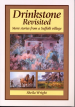 Drinkstone Revisited, More stories from a Suffolk village, Sheila Wright